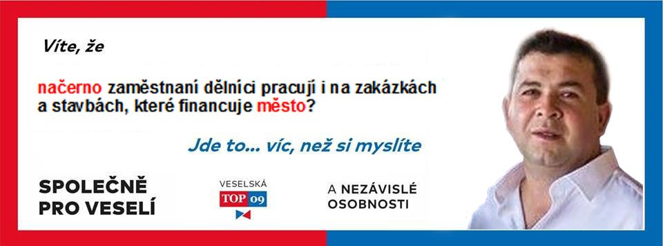 TOP 09 Společně pro Veselí - opravdu?